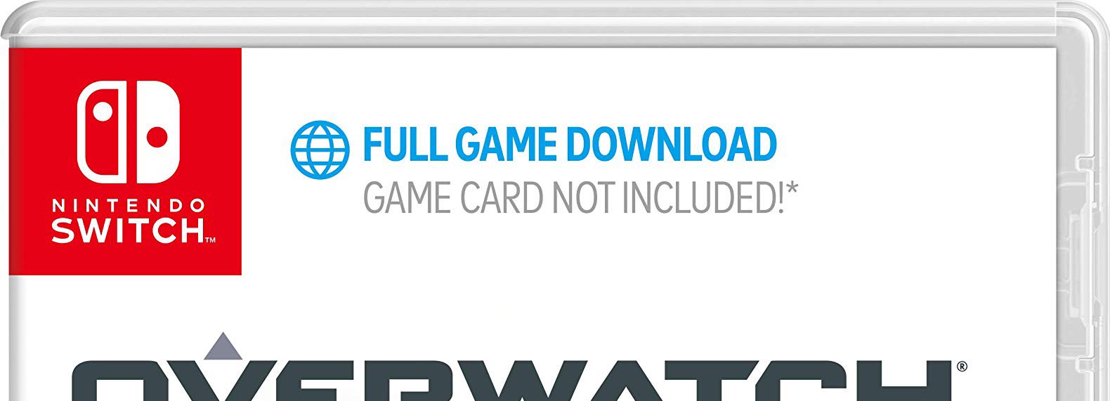The Nintendo Switch release of Overwatch with the disclaimer, "FULL GAME DOWNLOAD: GAME CARD NOT INCLUDED!"